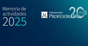 Publicada la Memoria de Actividades 2025 de la Fundación Profesor Uría